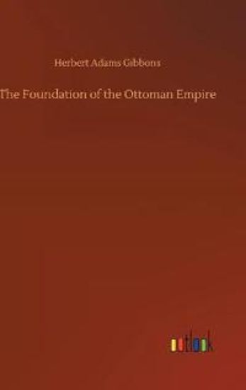 The Foundation of the Ottoman Empire