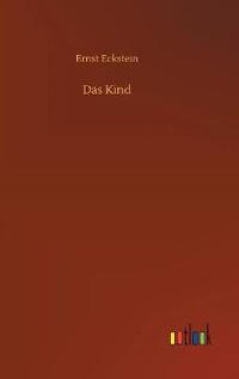 Das Kind