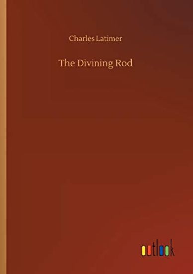 The Divining Rod
