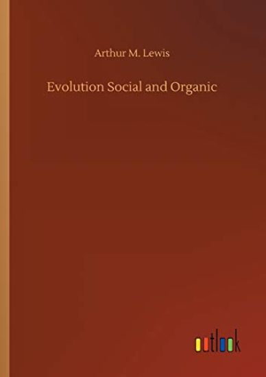 Evolution Social and Organic