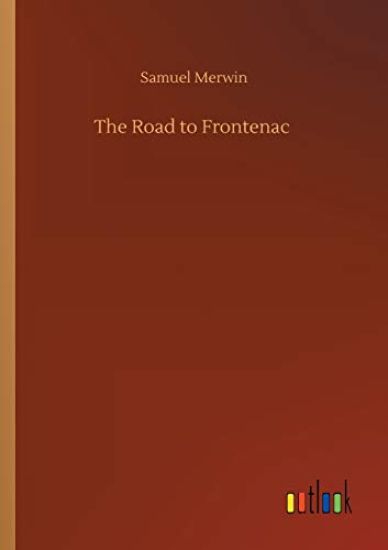 The Road to Frontenac