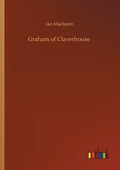 Graham of Claverhouse