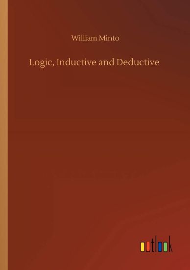 Logic, Inductive and Deductive