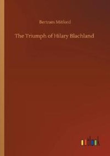 The Triumph of Hilary Blachland