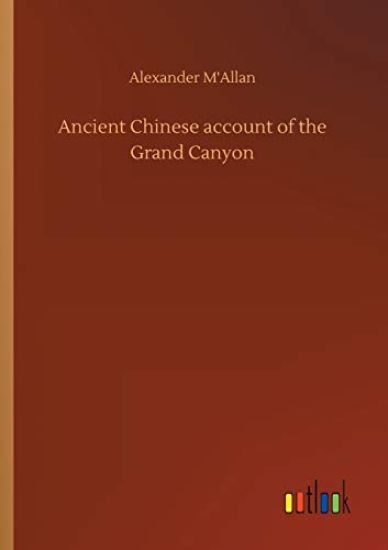 Ancient Chinese account of the Grand Canyon