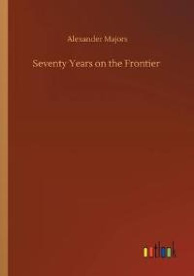 Seventy Years on the Frontier