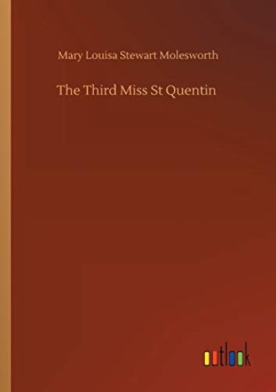 The Third Miss St Quentin