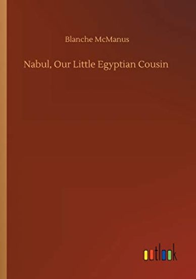 Nabul, Our Little Egyptian Cousin
