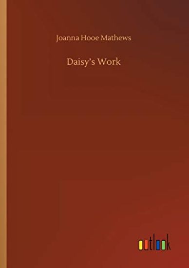 Daisy's Work