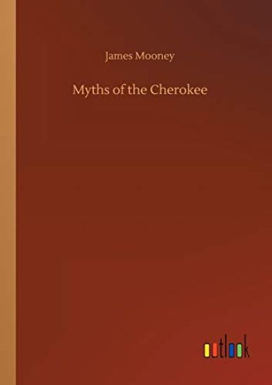 Myths of the Cherokee