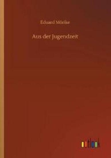 Aus der Jugendzeit