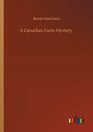 A Canadian Farm Mystery