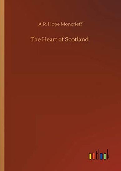 The Heart of Scotland