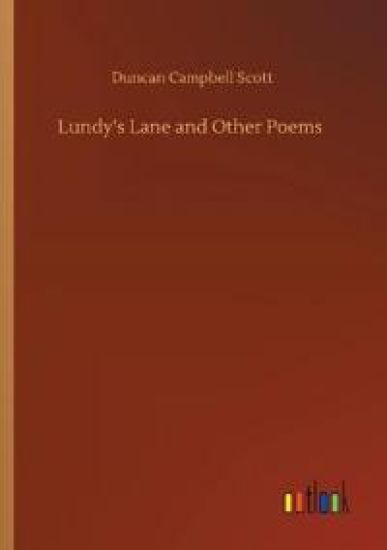 Lundy's Lane and Other Poems
