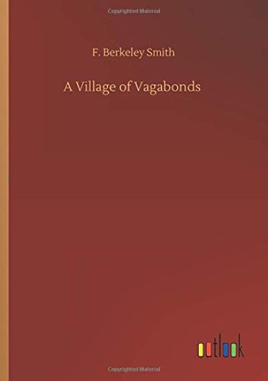 A Village of Vagabonds