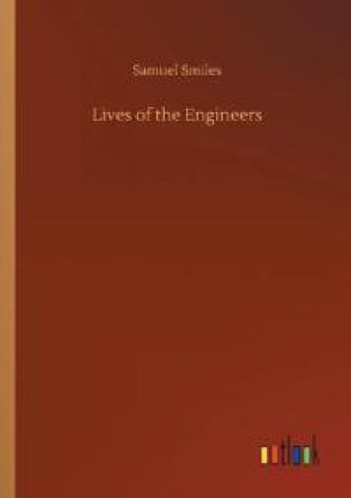 Lives of the Engineers