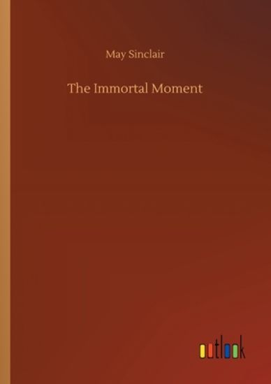 The Immortal Moment
