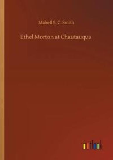 Ethel Morton at Chautauqua