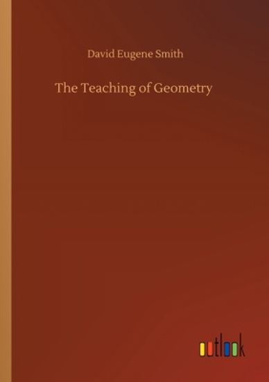 The Teaching of Geometry