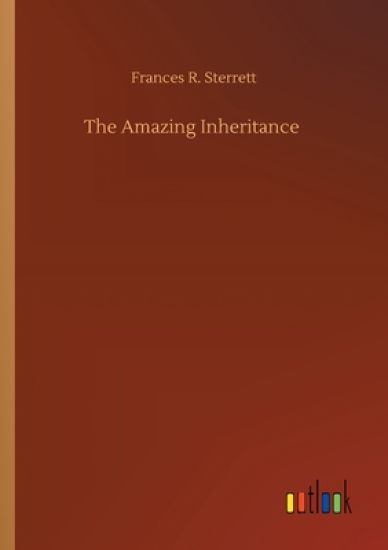 The Amazing Inheritance