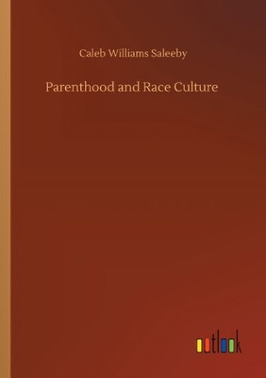 Parenthood and Race Culture