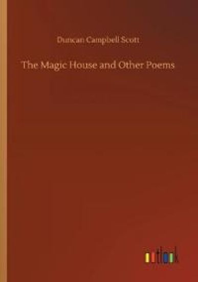 The Magic House and Other Poems