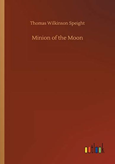 Minion of the Moon