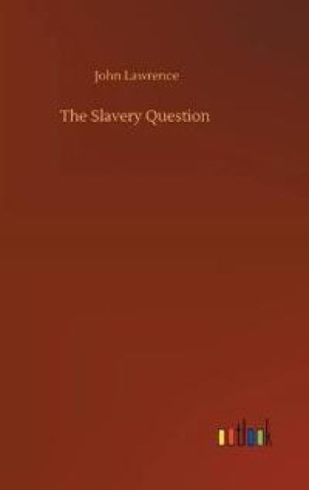 The Slavery Question
