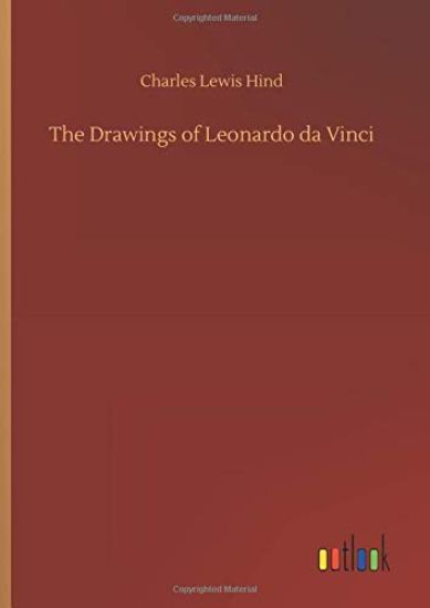 The Drawings of Leonardo da Vinci