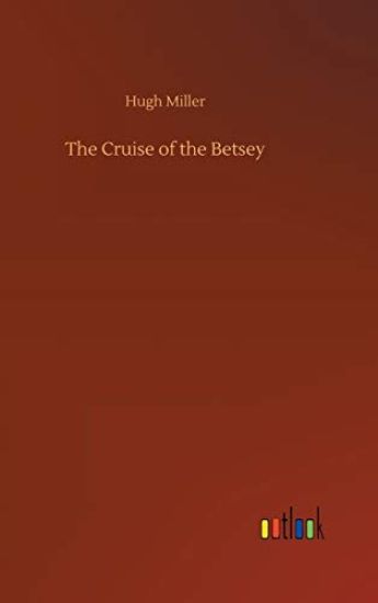 The Cruise of the Betsey