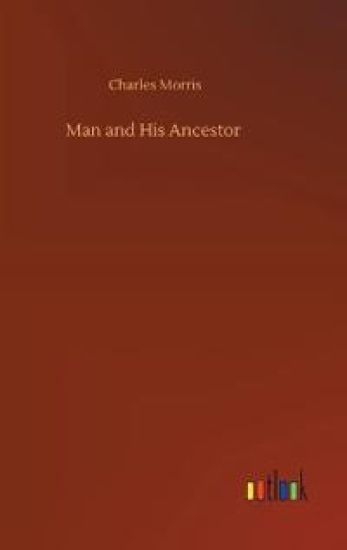 Man and His Ancestor
