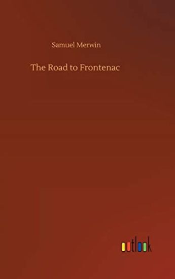 The Road to Frontenac