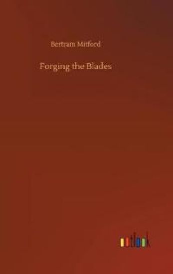 Forging the Blades