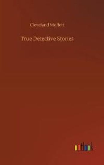 True Detective Stories