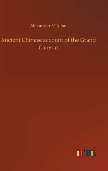 Ancient Chinese account of the Grand Canyon