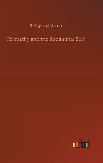 Telepathy and the Subliminal Self