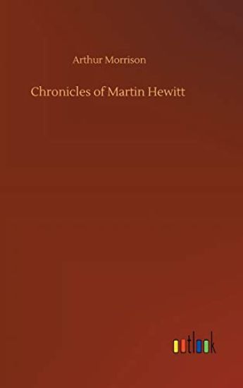 Chronicles of Martin Hewitt