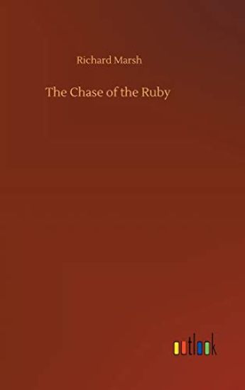 The Chase of the Ruby