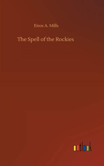 The Spell of the Rockies