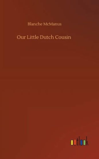 Our Little Dutch Cousin