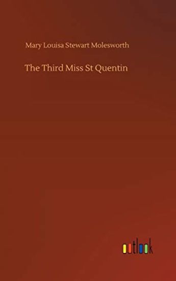 The Third Miss St Quentin