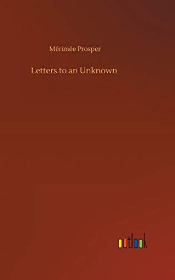 Letters to an Unknown