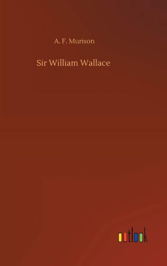 Sir William Wallace