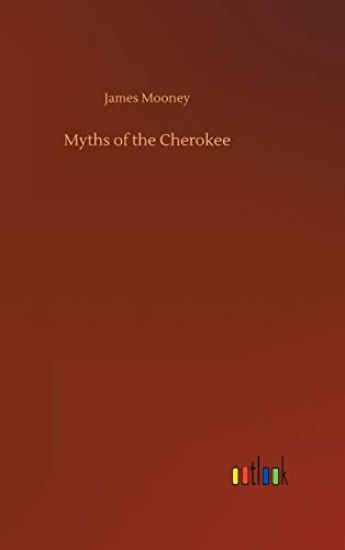 Myths of the Cherokee