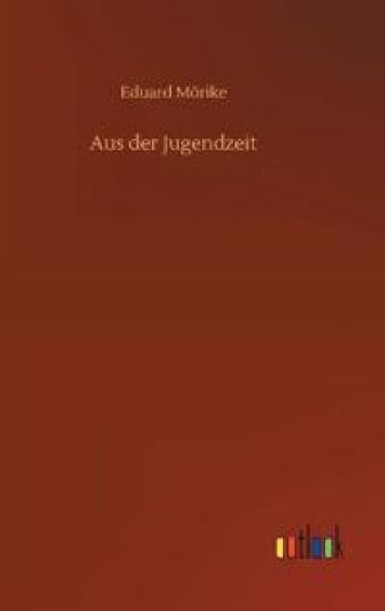 Aus der Jugendzeit