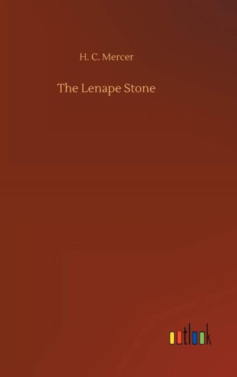 The Lenape Stone