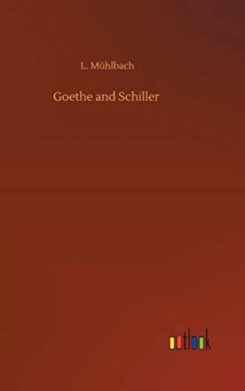 Goethe and Schiller