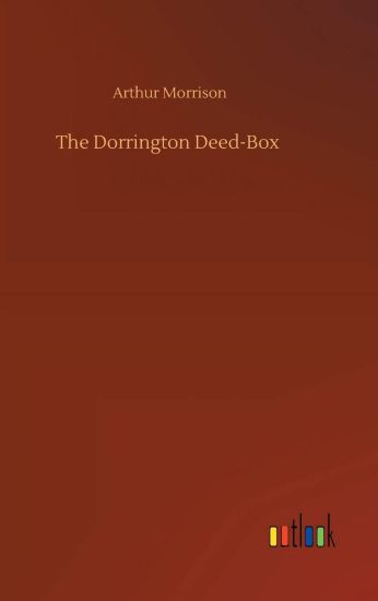 The Dorrington Deed-Box