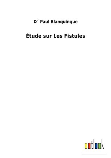 Étude sur Les Fistules