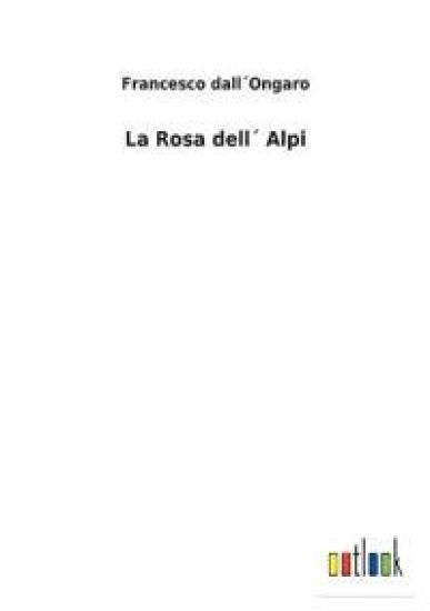 La Rosa dell´ Alpi